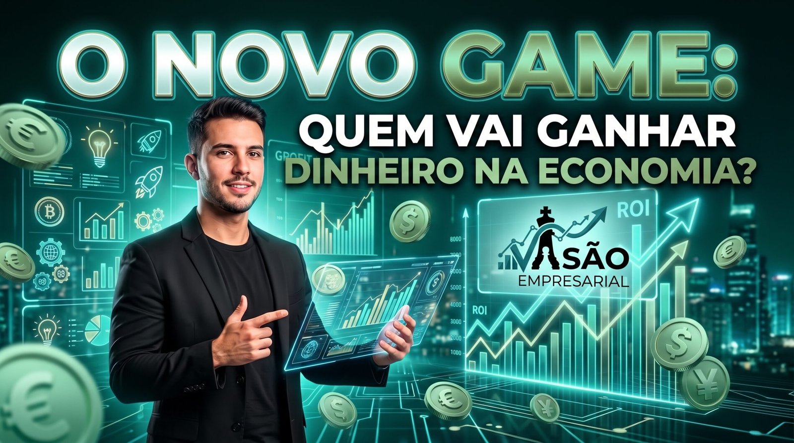 O novo GAME: quem vai ganhar dinheiro na economia?